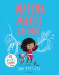 Cover: Meesha Makes Friends - Bloomsbury Childrens Books