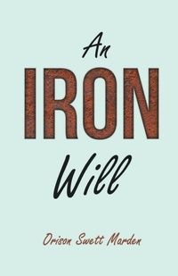 Enlarge image Cover: An Iron Will - Read Books