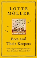 Cover: Bees and Their Keepers - MacLehose Press