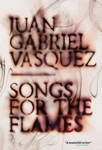 Abbildung von: Songs for the Flames - MacLehose Press
