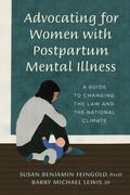 Cover: Advocating for Women with Postpartum Mental Illness - Rowman & Littlefield Publishers