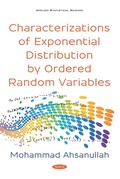 Cover: Characterizations of Exponential Distribution by Ordered Random Variables - Nova Science Publishers Inc