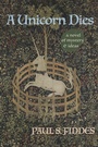 Cover: A Unicorn Dies - Wipf & Stock Publishers