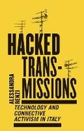 Cover: Hacked Transmissions - University of Minnesota Press