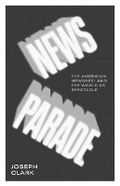 Cover: News Parade - University of Minnesota Press