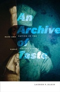 Cover: An Archive of Taste - University of Minnesota Press