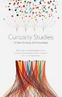 Enlarge image Cover: Curiosity Studies - University of Minnesota Press