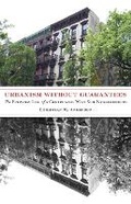 Cover: Urbanism Without Guarantees - University of Minnesota Press