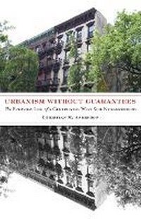 Enlarge image Cover: Urbanism Without Guarantees - University of Minnesota Press
