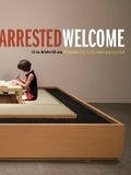 Cover: Arrested Welcome - University of Minnesota Press