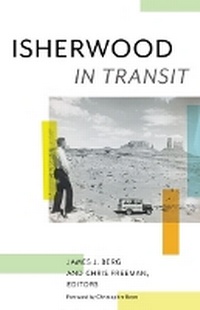 Enlarge image Cover: Isherwood in Transit - University of Minnesota Press
