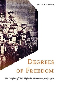 Enlarge image Cover: Degrees of Freedom - University of Minnesota Press