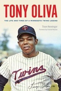 Cover: Tony Oliva - University of Minnesota Press