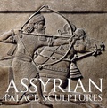 Cover: Assyrian Palace Sculptures - Getty Publications