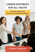 Cover: Career Pathways for All Youth - Harvard Educational Publishing Group