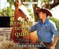 Cover: A Cowboy Never Quits - Dreamscape Media