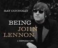 Cover: Being John Lennon - Dreamscape Media