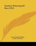 Cover: Outdoor Wintering Of Bees (1915) - Kessinger Publishing