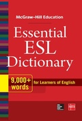 Cover: McGraw-Hill Education Essential ESL Dictionary - McGraw-Hill Education
