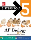 Cover: 5 Steps to a 5 AP Biology, 2015 Edition - McGraw-Hill Education