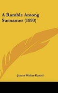 Cover: A Ramble Among Surnames (1893) - Kessinger Publishing
