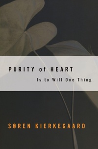 Enlarge image Cover: Purity of Heart is to Will One Thing - HarperOne