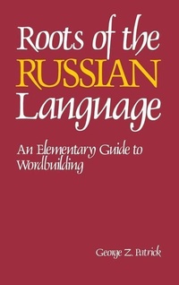 Enlarge image Cover: Roots of the Russian Language - McGraw-Hill