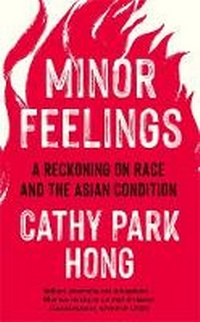 Enlarge image Cover: Minor Feelings - Profile Books Ltd