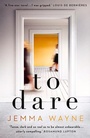 Cover: To Dare - Legend Press Ltd