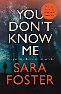 Enlarge image Cover: You Don't Know Me - Legend Press Ltd