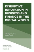 Cover: Disruptive Innovation in Business and Finance in the Digital World - Emerald Publishing Limited