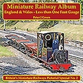Cover: Miniature Railway Album - England and Wales - Less than One Foot Gauge - Mainline & Maritime Ltd