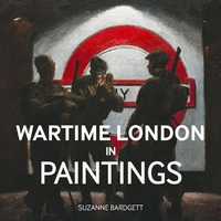 Abbildung von: Wartime London in Paintings - Imperial War Museum