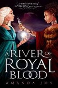 Cover: A River of Royal Blood - G P Putnam's Sons