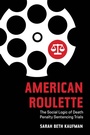 Cover: American Roulette - Naval Institute Press