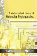 Bild: A Mathematical Primer of Molecular Phylogenetics - Apple Academic Press