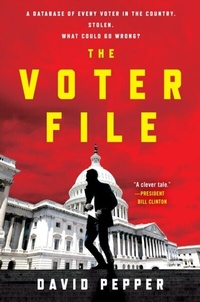 Enlarge image Cover: The Voter File - G.P. Putnam's Sons
