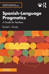 Enlarge image Cover: Spanish-Language Pragmatics - Routledge