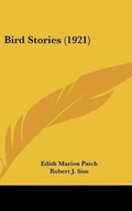 Cover: Bird Stories (1921) - Kessinger Publishing