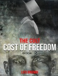 Cover: Cost of Freedom (THE CULT, #2) - THE CULT