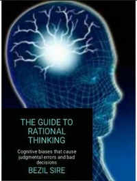 Bild: The Guide To Rational Thinking - Bezil Sire