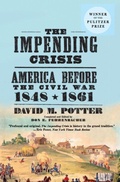 Cover: The Impending Crisis, 1848-61 - HarperPerennial