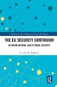 Enlarge image Cover: The Eu Security Continuum - Taylor & Francis