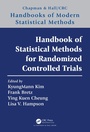 Cover: Handbook of Statistical Methods for Randomized Controlled Trials - Chapman & Hall/CRC