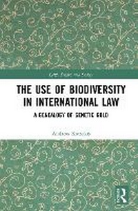Abbildung von: The Use of Biodiversity in International Law - Routledge