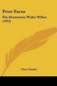 Abbildung von: Peter Farne - Kessinger Publishing