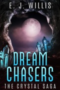 Cover: The Crystal Saga - E. J. Willis