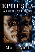 Cover: Ephesus: A Tale of Two Kingdoms - Zeppelin Studios Publishing