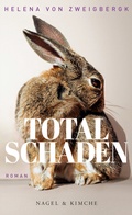 Cover: Totalschaden - Nagel & Kimche