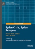 Cover: Syrian Crisis, Syrian Refugees - Palgrave Pivot